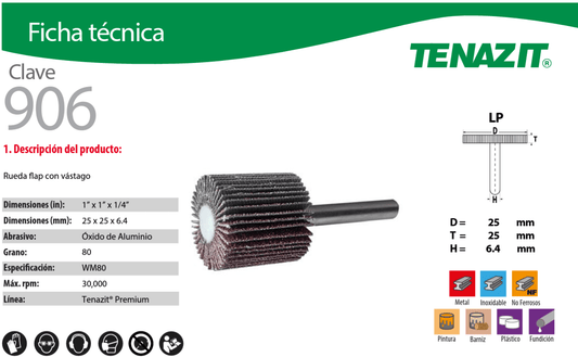 Austromex 906 Tenazit 906 Rueda Flap para Inoxidable Grano 80 de 1" x 1" x 1/4" Austromex AUSTROMEX